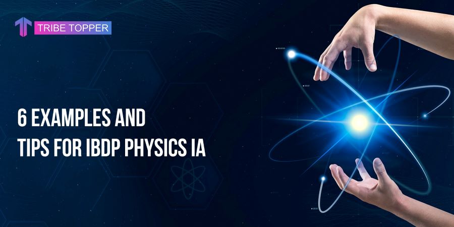 6 Examples and Tips for IBDP Physics IA